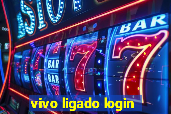 vivo ligado login